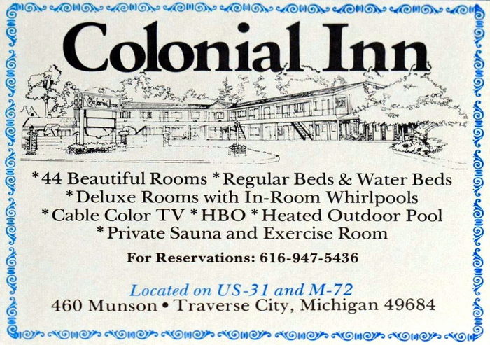 Colonial Inn (Comfort Inn Traverse City) - Print Ad (newer photo)